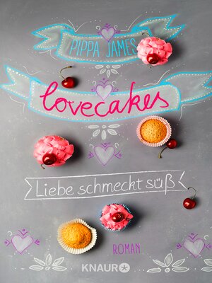 cover image of Lovecakes--Liebe schmeckt süß